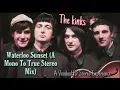 Waterloo Sunset (A Mono To True Stereo Mix) - The Kinks