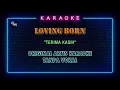 Download Lagu LOVING BORN - TERIMA KASIH : LIRIK KARAOKE TANPA VOKAL #rockkaraoke