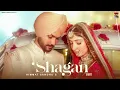 Lagu Shagan - New Music Video |  Himmat Sandhu | Mandeep Maavi