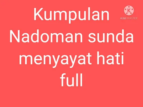 Download MP3 nadom sunda penyejuk hati.full