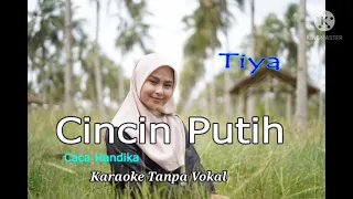 Download CINCIN PUTIH - Tiya (Cover by Gasentra) (Karaoke Tanpa Vokal) MP3