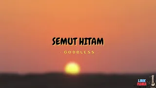 Download LIRIK SEMUT HITAM - GODBLESS FT ARMAND MAULANA,MARCELLO TAHITOE,KOIL (LIIRK VIDEO) MP3