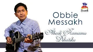Download Obbie Messakh - Abadi Namamu Dihatiku (Official Music Video) MP3