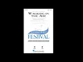 Walking in the Air (from The Snowman) (SATB Choir) - Arranged by John Leavitt