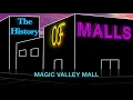 Magic Valley Mall