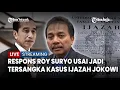 Lagu 🔴 Roy Suryo Buka Suara usai Dirinya \u0026 7 Orang Lain Jadi Tersangka Kasus Tudingan Ijazah Palsu Jokowi