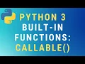 Python 3 callable function TUTORIAL