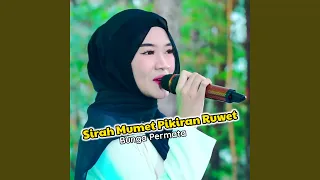 Download Sirah Mumet Pikiran Ruwet MP3