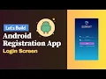 Let s Build Android Login Screen in Android Studio