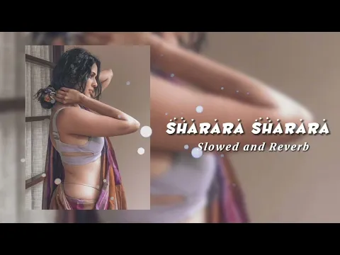 Download MP3 Sharara Sharara (Slowed & Reverb)