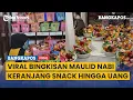 Bingkisan Maulid Nabi, Keranjang Berisi Snack Hingga Uang Ratusan Ribu