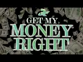 Get My Money Right - Pastor JG Pitts
