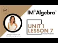 Unit 1 Lesson 7 Practice Problems IM Algebra 1TM authored by Illustrative Mathematics