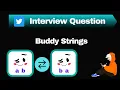 Buddy Strings LeetCode 859 Hash Table Python Solution