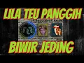Download Lagu Lila Teu Panggih Biwir Jeding Ngacaprak Sunda