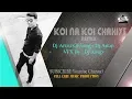 Download Lagu koi na koi Chahiye Dj Anup Remix