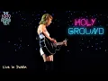 Download Lagu Taylor Swift - Holy Ground (Live on The 1989 World Tour)