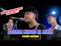 Download Lagu Bajariah mangko ka makan - Nav ws (Live Ngamen) Nando Satoko