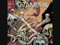 Lagu Vitamin X - Full Scale Assault (2008) [Full Album]