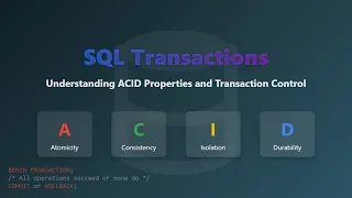 SQL Transactions Explained ACID Properties Transaction Control for Beginners