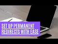 Setting Up 301 Redirects With Redirection Plugin