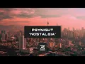 Download Lagu PsyNight - Nostalgia (Original Mix) [OUT NOW]