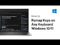 How to Remap Keys on ANY KEYBOARD - Windows