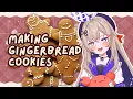 Lagu Making My Beloved Gingerbread Cookies [Handcam]