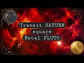 Transit Saturn square Natal Pluto natal-astrology