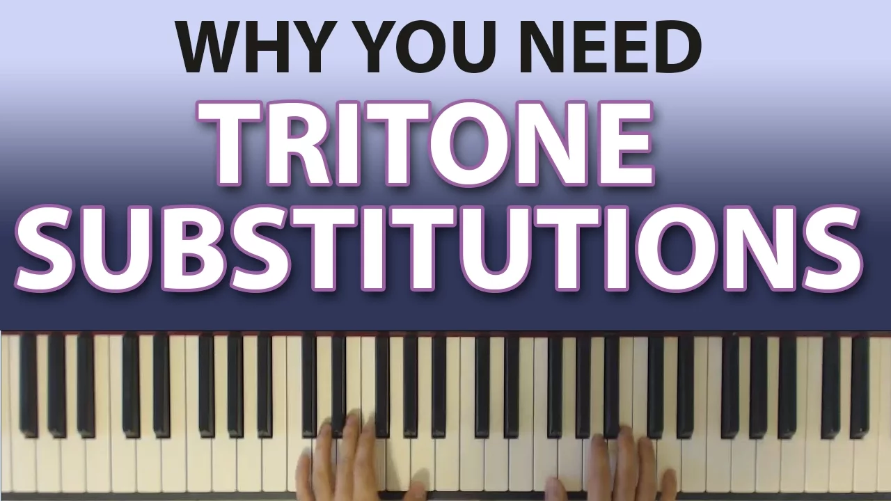 Tritone Substitutions Explained for Jazz and Blues