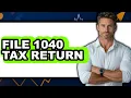 How to File 1040 Tax Return Easy Method