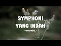 Lagu once mekel - symphoni yang indah - tamanmusic lirik