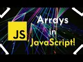 Arrays in JavaScript explained