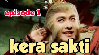 Download Kera sakti episode 1 full bahasa Indonesia MP3