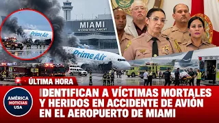 IDENTIFICAN A VÍCTIMAS MORTALES Y HERIDOS EN ACCIDENTE DE AVIÓN EN EL AEROPUERTO DE MIAMI
