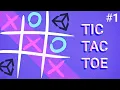 Unity tutorial - How to make Tic Tac Toe game Part 1