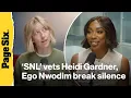 SNL vets Heidi Gardner Ego Nwodim break silence over Season 51 bloodbath