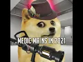 Lagu Medic Mains in 2007 versus 2021 🩺🙂 (TF2)