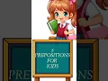 5 preposition for kids with picture