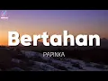 Download Lagu Bertahan - Papinka [ Lirik with English translation ]