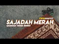 Download Lagu DJ QASIDAH TERBARU 2023!! SAJADAH MERAH VERSI REMIX HOREGGG [STYLE ALPAREZ REVOLUTION BMC]