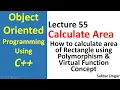 How to Calculate Rectangle Area using Classes and Object Object Oriented Programming C - 55