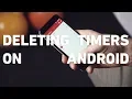 How do you delete timers in Seconds Interval Timer for Android