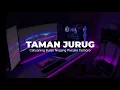Download Lagu DJ TAMAN JURUG ( CAHYANING BULAN NRAJANG PUCUKE CEMORO)