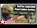 KelTec Sub-2000 Pistol Caliber Carbine in 9mm Review