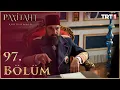 Payitaht Abdülhamid 97. Bölüm