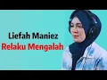Download Lagu Rheka Restu - Relaku Mengalah (Lirik\u0026Cover) || Cover by Liefah Maniez
