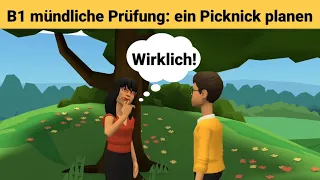 Download Mündliche Prüfung deutsch B1 | Gemeinsam etwas planen/Dialog | sprechen Teil 3: ein Picknick machen MP3