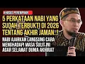 Lagu 5 Sabda Nabi tentang Akhir Zaman yang Relevan di 2026 | Ustadz Adi Hidayat