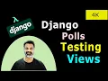 20 Testing Django Views Django Polls Companion s
